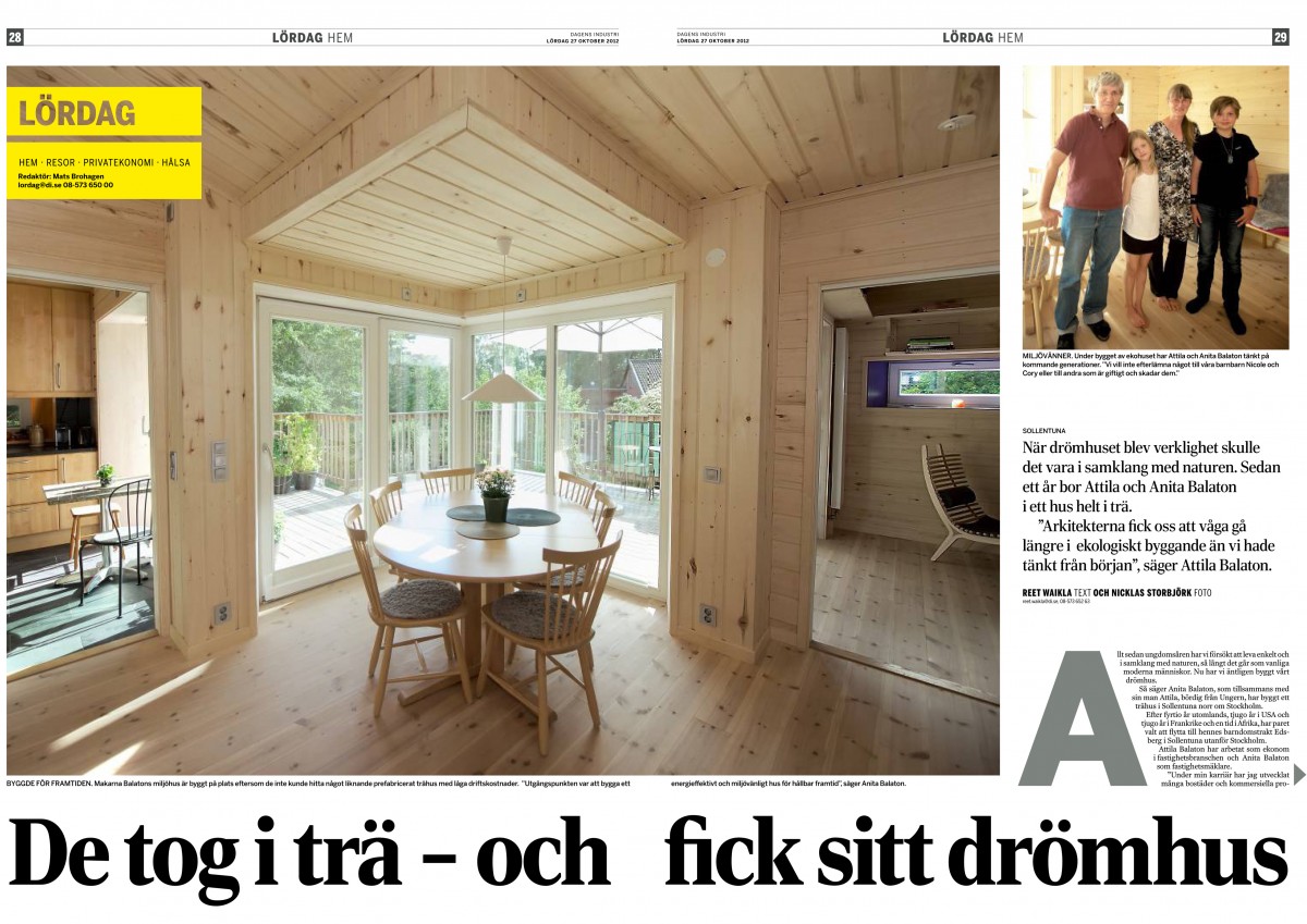 "De tog i trä – och fick sitt drömhus", Om Villa Balaton – Dagens Industri 2012-10-27