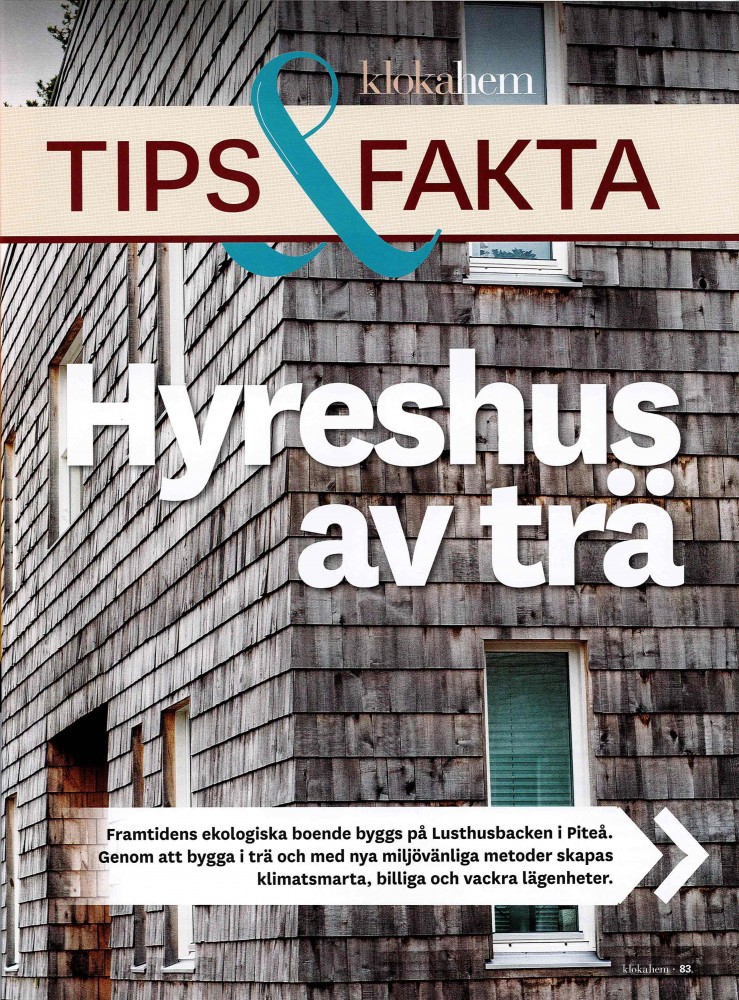 Hyreshus av trä, Lusthusbacken Piteå, Kloka Hem Nr 1 2018